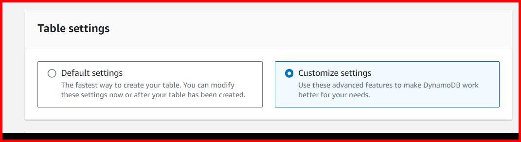 Picture showing the Table settings while creating the dynamodb table